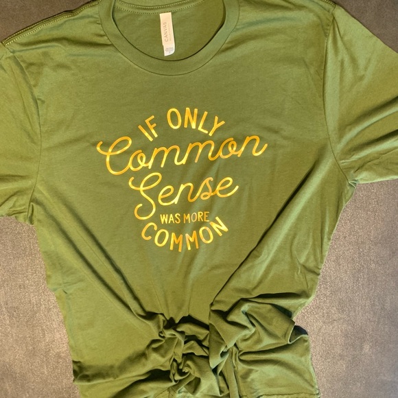 If Only Common Sense Was More Common Tshirt 2XL-4XL - Picture 1 of 3